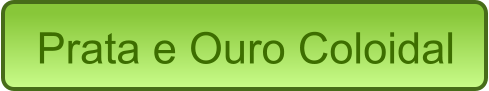 Prata e Ouro Coloidal